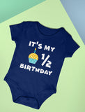 It's My Half Birthday Baby Bodysuit