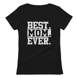 Best Mom Ever Women T-Shirt 