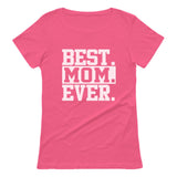Best Mom Ever Women T-Shirt