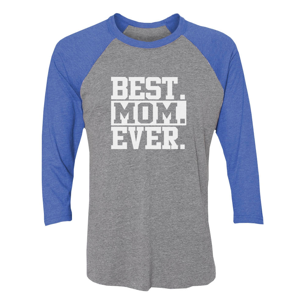 Best Mom Ever 3/4 Women Sleeve Baseball Jersey Shirt