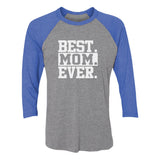 Best Mom Ever 3/4 Women Sleeve Baseball Jersey Shirt