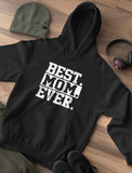 Best Mom Ever Women Hoodie
