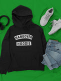 ST. Patrick's Day Hangover Women Hoodie
