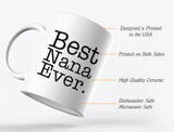 Best Nana Ever Mug for Grandma