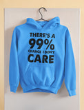 99% Chance I Don't Care Women Hoodie