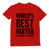 Worlds Greatest Farter, I Mean Father T-Shirt