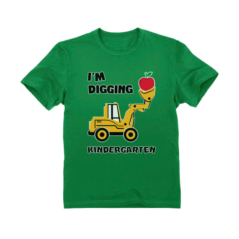 I'm Digging kindergarten Toddler Kids T-Shirt