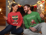 I Touch My Elf + Elfie Ugly Christmas Sweatshirt Funny Couple Xmas Set