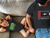 100% Charged and Low Battery Baby Bodysuit & Men's T-Shirt Funny Matching Set