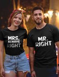 Mr Right and Mrs Always Right Husband & Wife Funny Matching Couple T-Shirt Set 