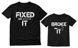 Thumbnail Fixed It and Broke It Outfit Set Funny Matching Dad and Son Daughter Shirts Dad Black / Toddler Black 2