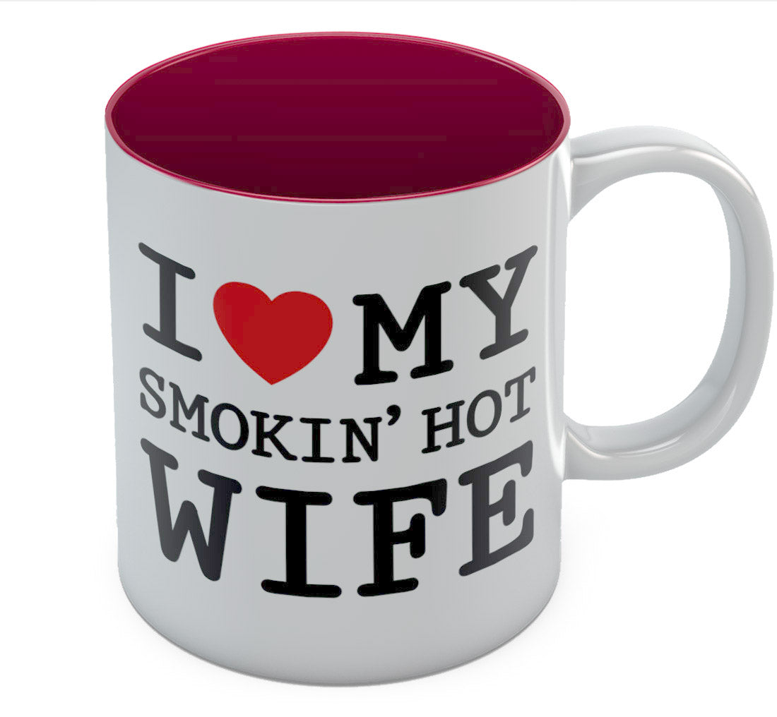 I Love My Smokin' Hot Wife Romantic Coffee Mug - Red 7