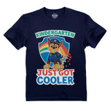 Chase Kindergarten Just Got Cooler Back To School Toddler Kids T-Shirt 