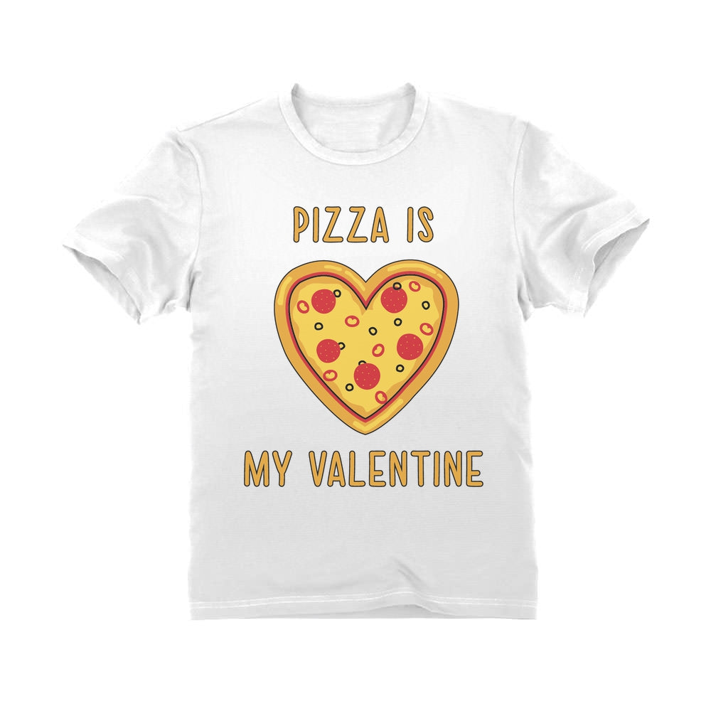 Heart Shaped Pizza Is My Valentine Kids T-Shirt