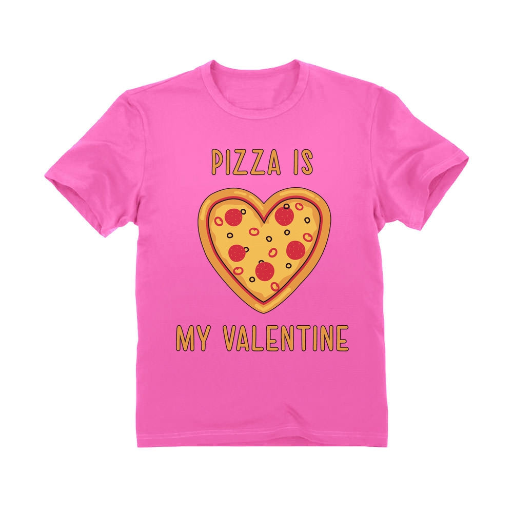 Heart Shaped Pizza Is My Valentine Kids T-Shirt