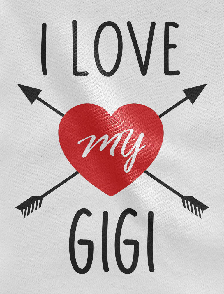 I Love My Gigi Baby Bodysuit 