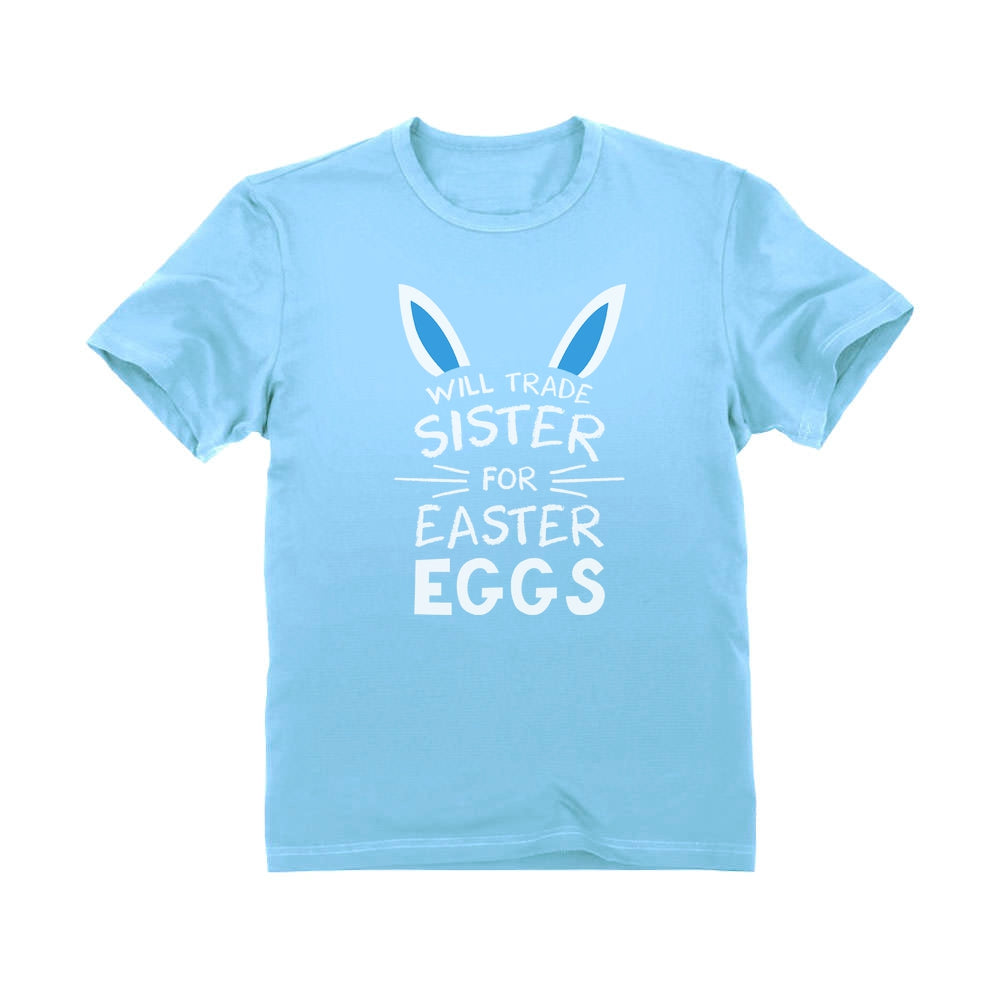 Trade Sister For Easter Eggs Youth Kids T-Shirt - California Blue 3