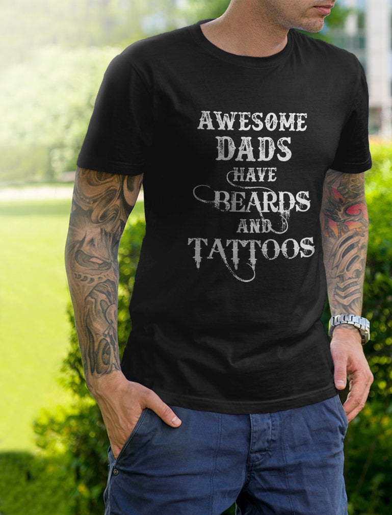 Awesome Dads Have Beards & Tattoos T-Shirt - Black 3