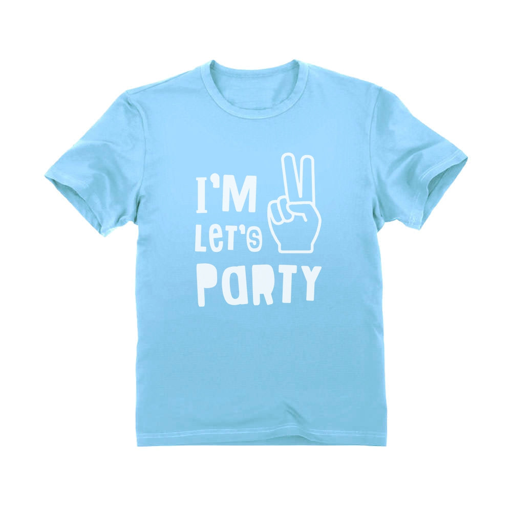 I'm Two Let's Party Toddler Kids T-Shirt - California Blue 3