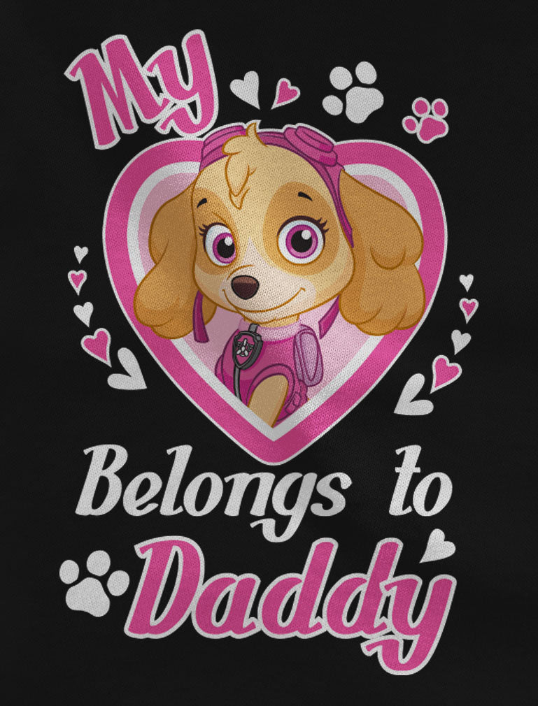 Paw Patrol SKYE - My Heart Belongs To Daddy Toddler Kids Girls' Fitted T-Shirt 