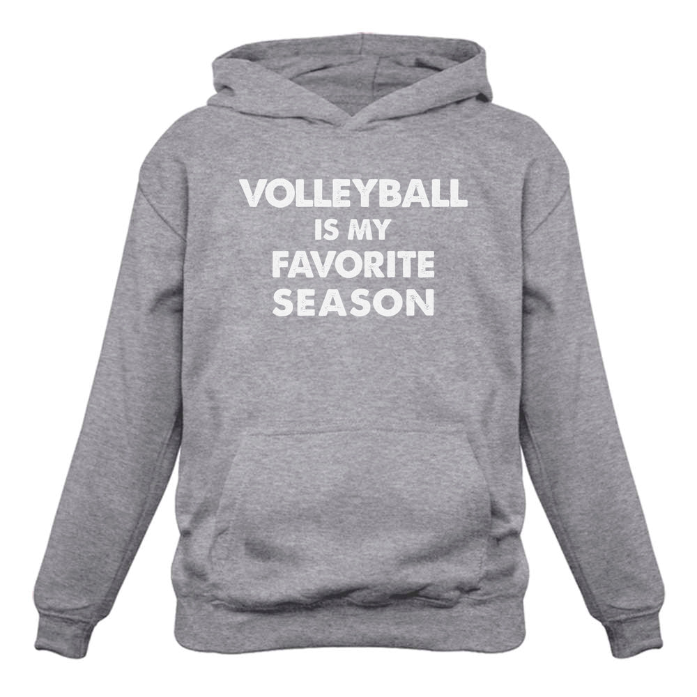 Volleyball Is My Favorite Season Sweatshirt for Volleyball Lovers 
