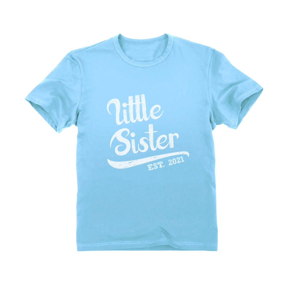 Little Sister Est. 2021 Cute Girl T-shirt - California Blue 3