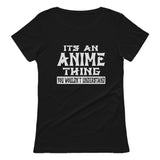 Thumbnail It's An Anime Thing You Wouldn't Understand Women T-Shirt Black 2