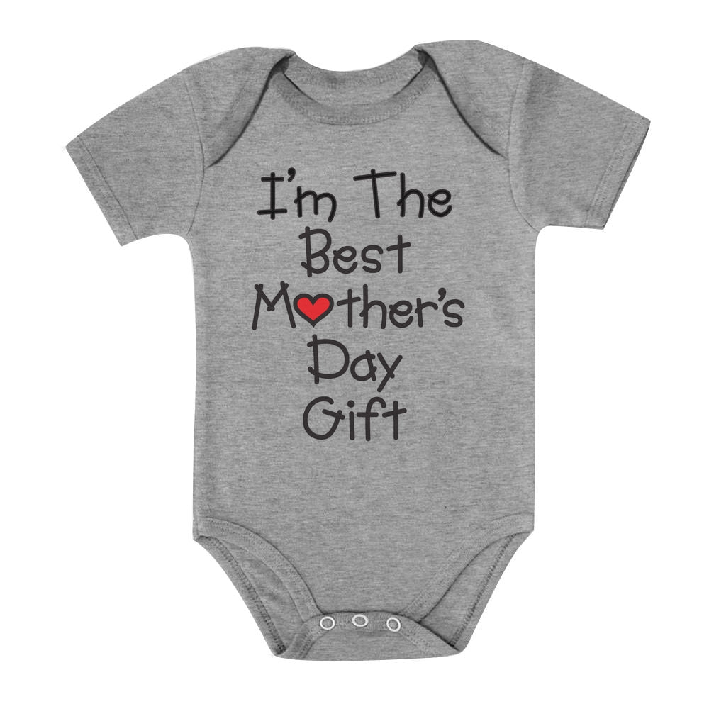 I'm The Best Mother's Day Gift Baby Bodysuit 