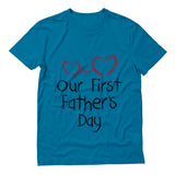 Our First Father's Day T-Shirt 