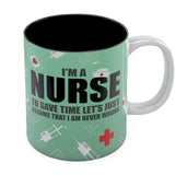 Thumbnail I'm A Nurse To Save Time Assume I'm Never Wrong Funny Coffee Mug Black 2