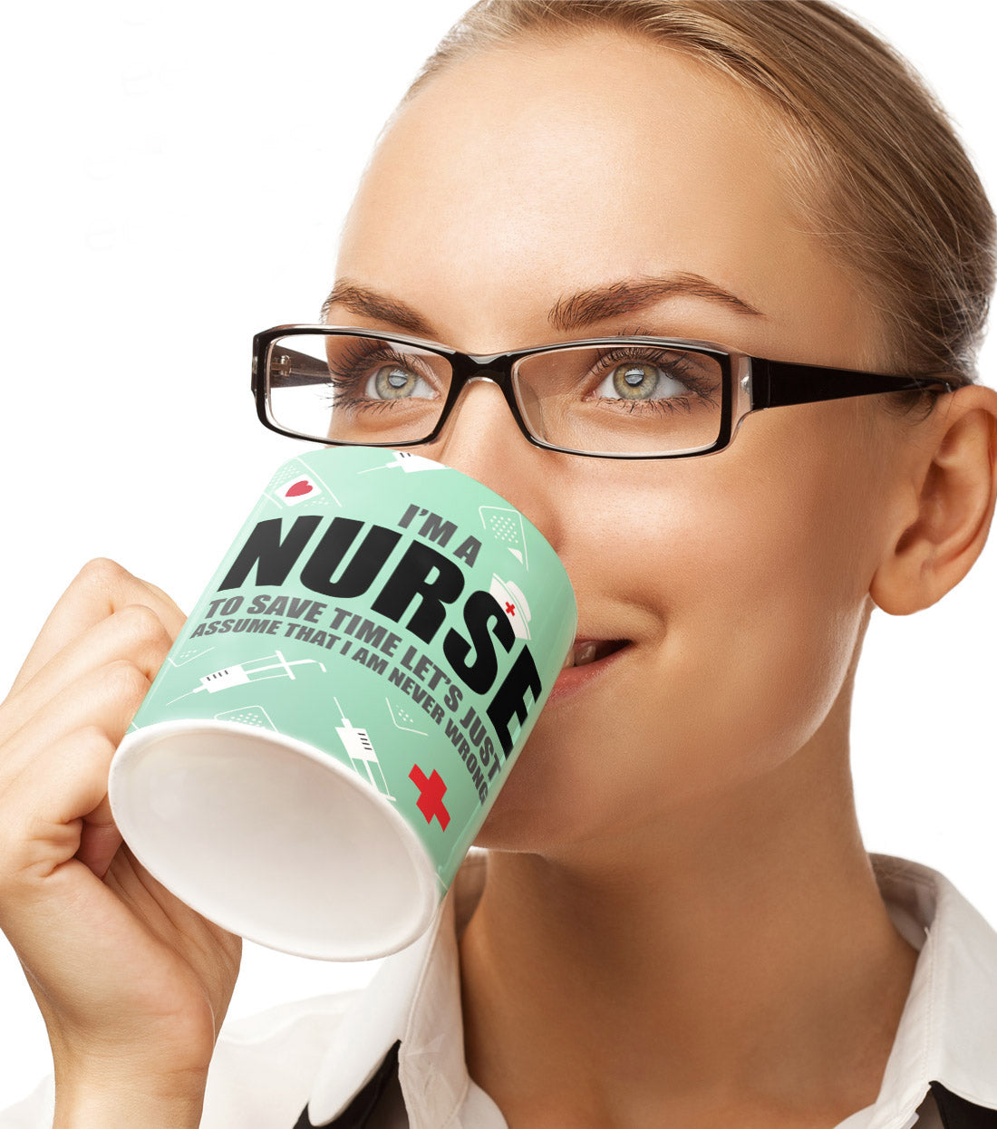 I'm A Nurse To Save Time Assume I'm Never Wrong Funny Coffee Mug - Red 4