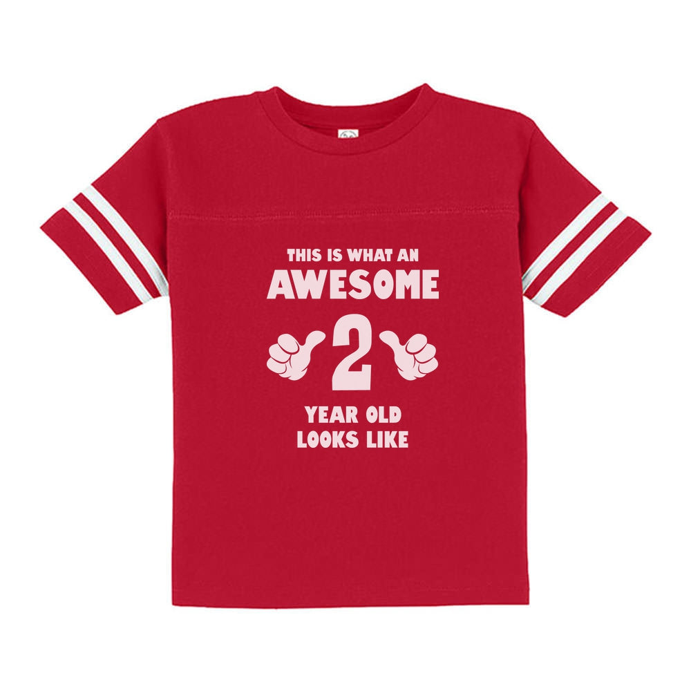 This Is What an Awesome 2 Year Old Looks Like Toddler Jersey T-Shirt - Red 2