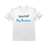 Thumbnail Only Child to Big Brother Youth Kids T-Shirt White 2