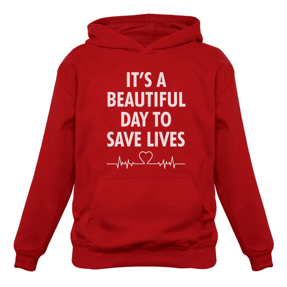 It's a Beautiful Day To Save Lives Gift for Nurse Hoodie - Red 4