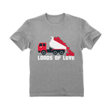 First Valentine's Day Loads of Love Dump Truck Infant Kids T-Shirt 