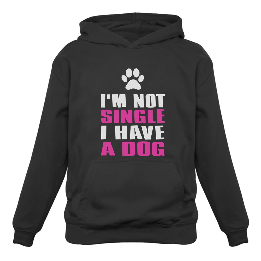 I'm Not Single I Have a Dog Lovers Valentine's Day Gift Women Hoodie - Black 1