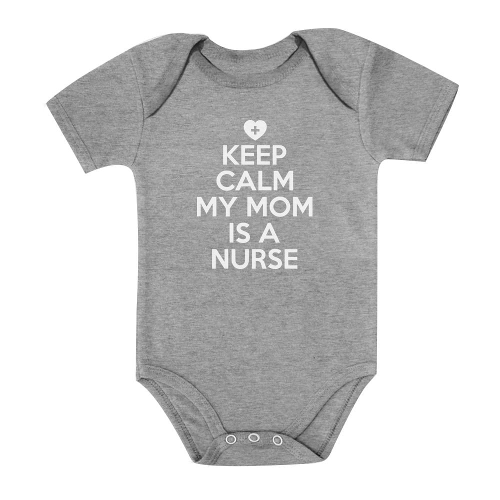 Keep Calm My Mom Is A Nurse Baby Bodysuit - Gray 2