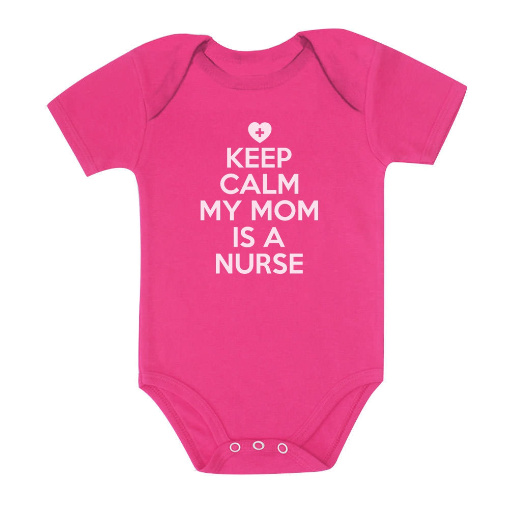 Keep Calm My Mom Is A Nurse Baby Bodysuit - Wow pink 3
