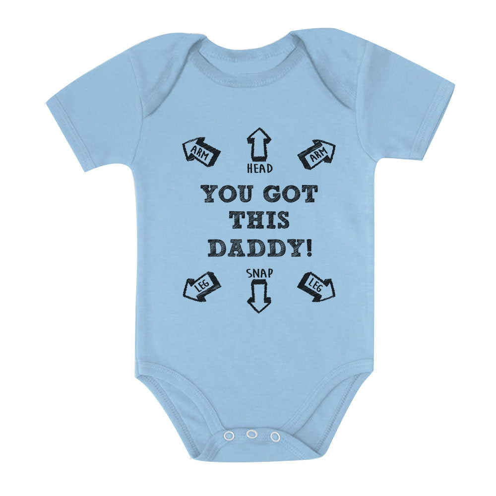 You Got This Daddy! Baby Bodysuit 