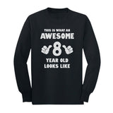 Thumbnail This Is What an Awesome 8 Year Old Looks Like Youth Kids Long Sleeve T-Shirt Black 1