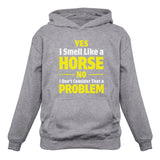 Thumbnail Yes I Smell Like a Horse No Problem Women Hoodie Gray 4