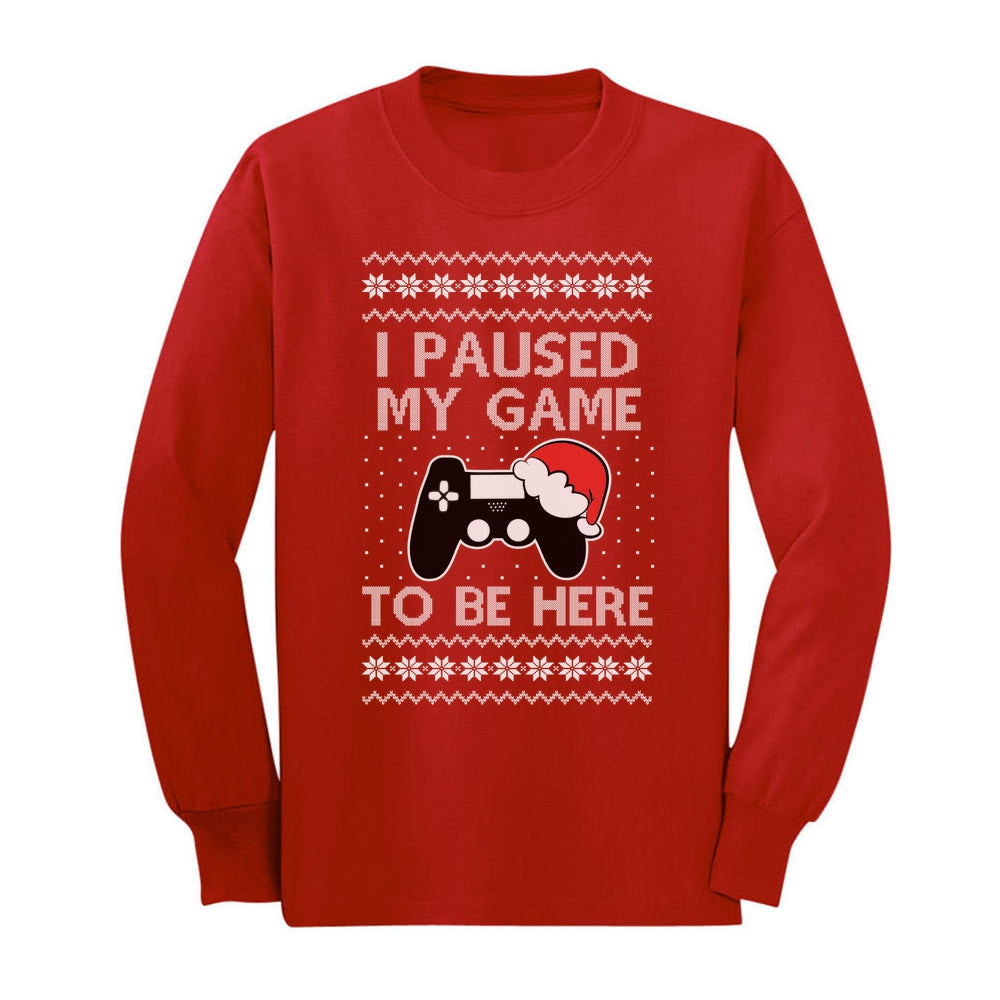 I Paused My Game to Be Here Ugly Christmas Youth Kids Long Sleeve T-Shirt - Red 2