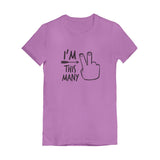 I'm This Many Two Year Old Toddler Kids Girls' Fitted T-Shirt 