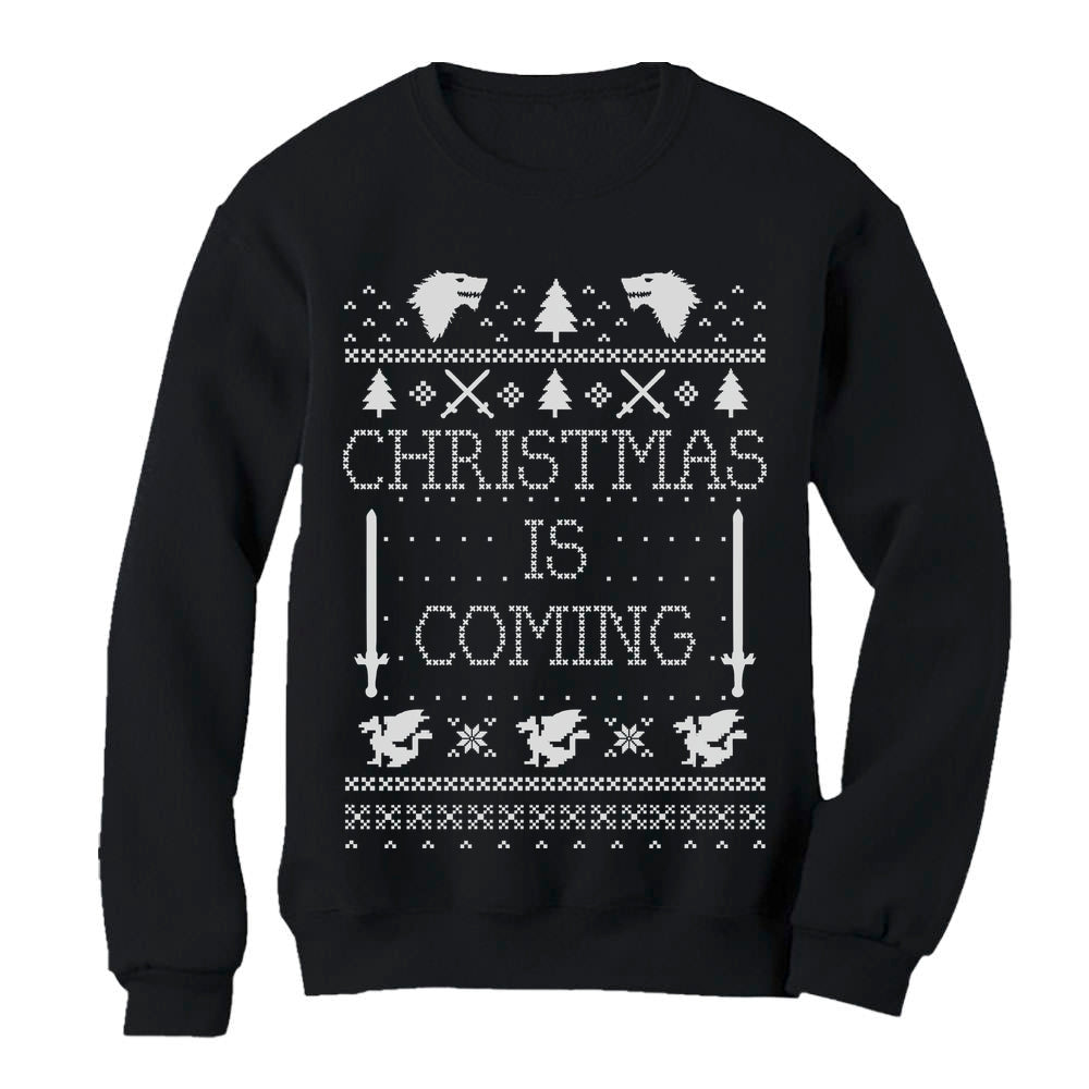 Christmas Is Coming Ugly Christmas Sweatshirt - Black 1