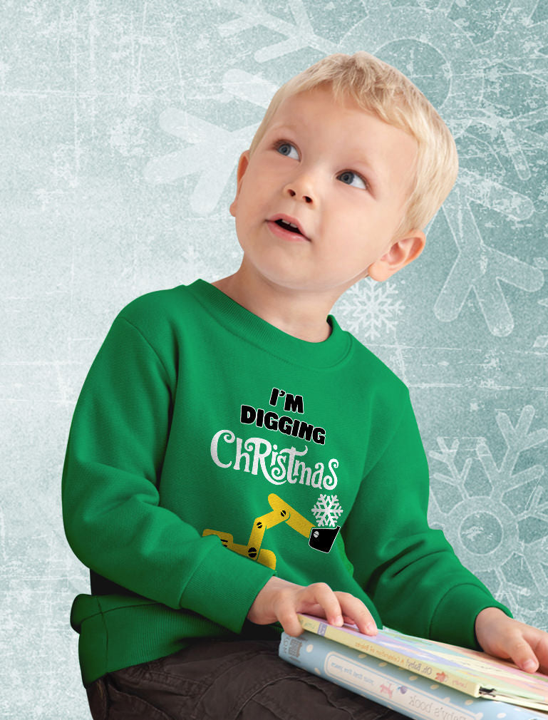 I'm Digging Christmas Toddler Kids Sweatshirt 