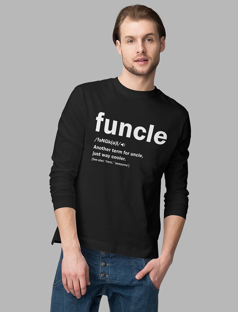 Uncle Funcle Definition Gift For Uncles Long Sleeve T-Shirt 