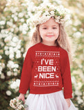 I'm On The Nice List Funny Ugly Christmas Toddler Kids Sweatshirt 