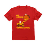 I'm Digging Thanksgiving Toddler Kids T-Shirt 
