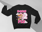 Thumbnail Birthday Girl Paw Patrol Skye Born 2 Fly 2nd Birthday Toddler Kids Sweatshirt Black 5