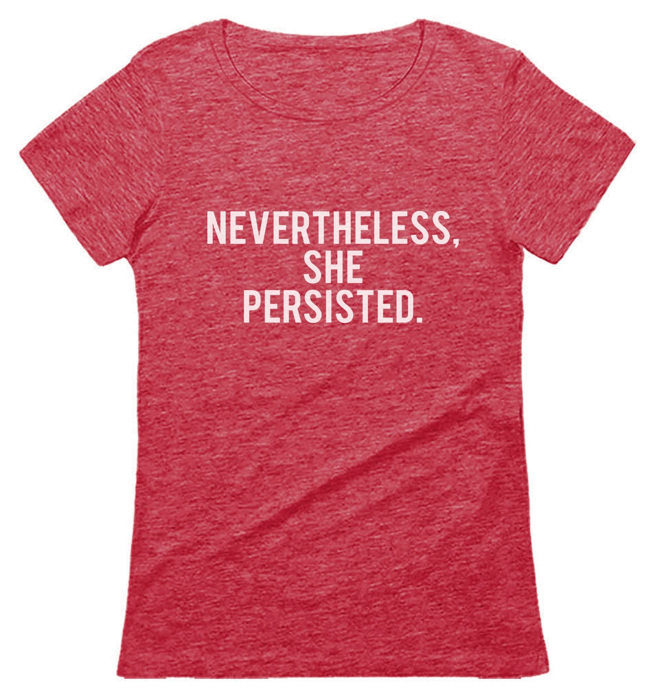 Nevertheless She Persisted Feminism Quotes Gifts Womens Rights Women T-Shirt - Heather red 7